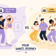 Private dance lessons vs group classes: which suits you?